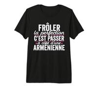 L'Arménienne Parfaite Femme Cadeau Humour Arménie T-Shirt Haut de Gamme
