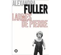 Larmes de pierre