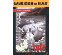 Larmes Rouges Sur Belfast