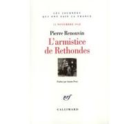 L'armistice de Rethondes – Gallimard