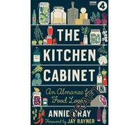 L'armoire de cuisine : Un almanach pour les amateurs de cuisine