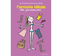 L'armoire idéale des paresseuses