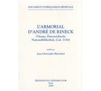 L'armorial D'andré De Rineck - (Vienne, Österreichische Nationalbibliothek, Cod - 3336)