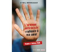 L'arnaque antiraciste expliquée à ma soeur