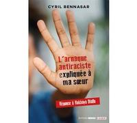 L'arnaque antiraciste expliquée à ma soeur