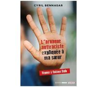 L'arnaque Antiraciste Expliquée À Ma Soeur - Réponse À Rokhaya Diallo