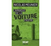 L'arnaque De La Voiture Propre