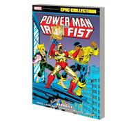 Larocque, Greg - Power Man And Iron Fist Epic Collection: Hardball