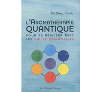 L'aromatherapie quantique