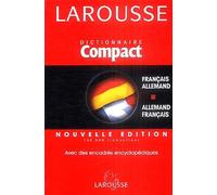 Larousse Compact : Français-Allemand / Allemand-Français