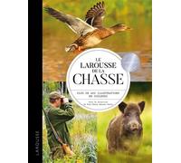 Larousse de la chasse
