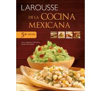 Larousse de la cocina mexicana