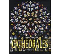 Larousse des cathédrales