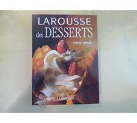 Larousse des desserts