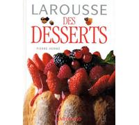 Larousse des desserts