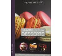 Larousse des desserts