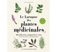 Larousse des plantes médicinales - NE Andrew Chevallier (Auteur)