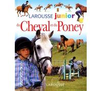 Larousse Junior Du Cheval Et Du Poney