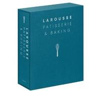 Larousse Patisserie and Baking Collectif (Auteur)