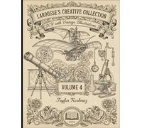 Larousse's Creative Collection: DIY with Vintage Illustrations - VOLUME 3