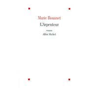 L'Arpenteur – Les Éditions Albin Michel
