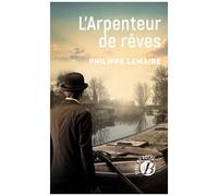 L'arpenteur De Rêves