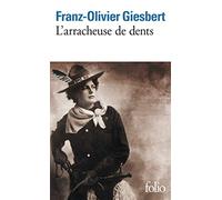 L'arracheuse de dents