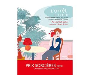 L'arrêt du coeur ou comment Simon découvrit l'amour dans la cuisine