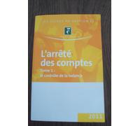L'arrete Des Comptes - Tome 1 - Le Controle De La Balance