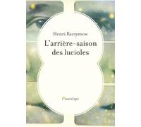 L'arrière-saison des lucioles