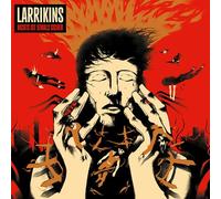 Larrikins - Nichts Ist Jemals Sicher (Gatefold) [Import]