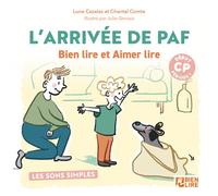 L'arrivée de Paf Les sons simples - début de CP - Chantal Comte - Bien Lire Cognitia - broché - Scolaire / Universitaire