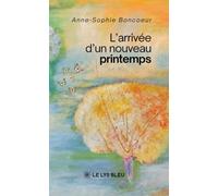 L'arrivée d'un nouveau printemps