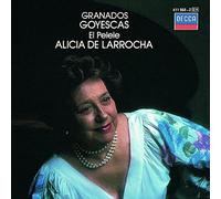 Alicia de Larrocha – Goyescas / El Pelele – Import (Universal Music Group)