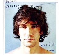 Manu Larrouy – Mec à la Coule – Import – Mercury