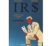 Larry B. Max se dévoile dans "Les Échos"