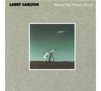 Larry Carlton - But Never Alone [Import]