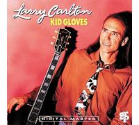 Larry Carlton - Kid Gloves [Import]