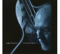 Larry Carlton - Saphire Blue [Import]