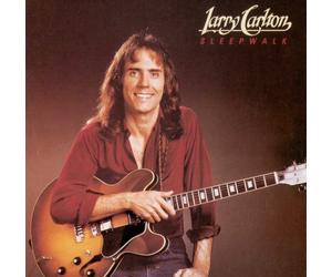 Larry Carlton - Sleepwalk [Australian Import]