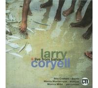 Larry Coryell – Live From Bahia – Import européen – Membran