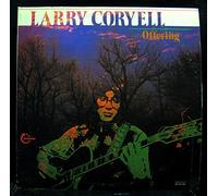 Larry Coryell - LARRY CORYELL OFFERING vinyl record