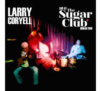 Larry Coryell - Live at The Sugar Club: Dublin 2016