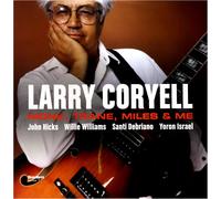 Larry Coryell – Monk, Trane, Miles & Me – Vinyle 180 g