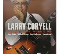 Larry Coryell – Monk, Trane, Miles & Me – Vinyle 180 g