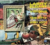 Larry Elgart & His Orche - Visions! & the City