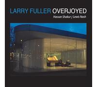 Larry Fuller & Lewis Nash & Hassan Shakur - Overjoyed [Import]