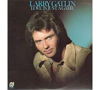 LARRY GATLIN - Love Is Just A Game [Vinyl LP]