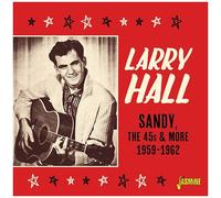Larry Hall – Sandy – CD – 1959–1962 – Import (Royaume‑Uni)