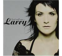 Larry – Just Call Me – CD – Import